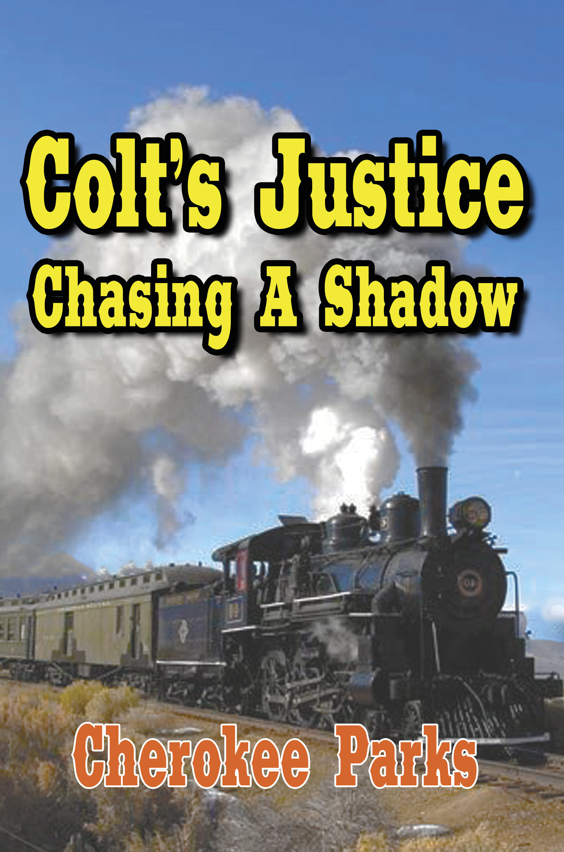 Colt's Justice Book 1