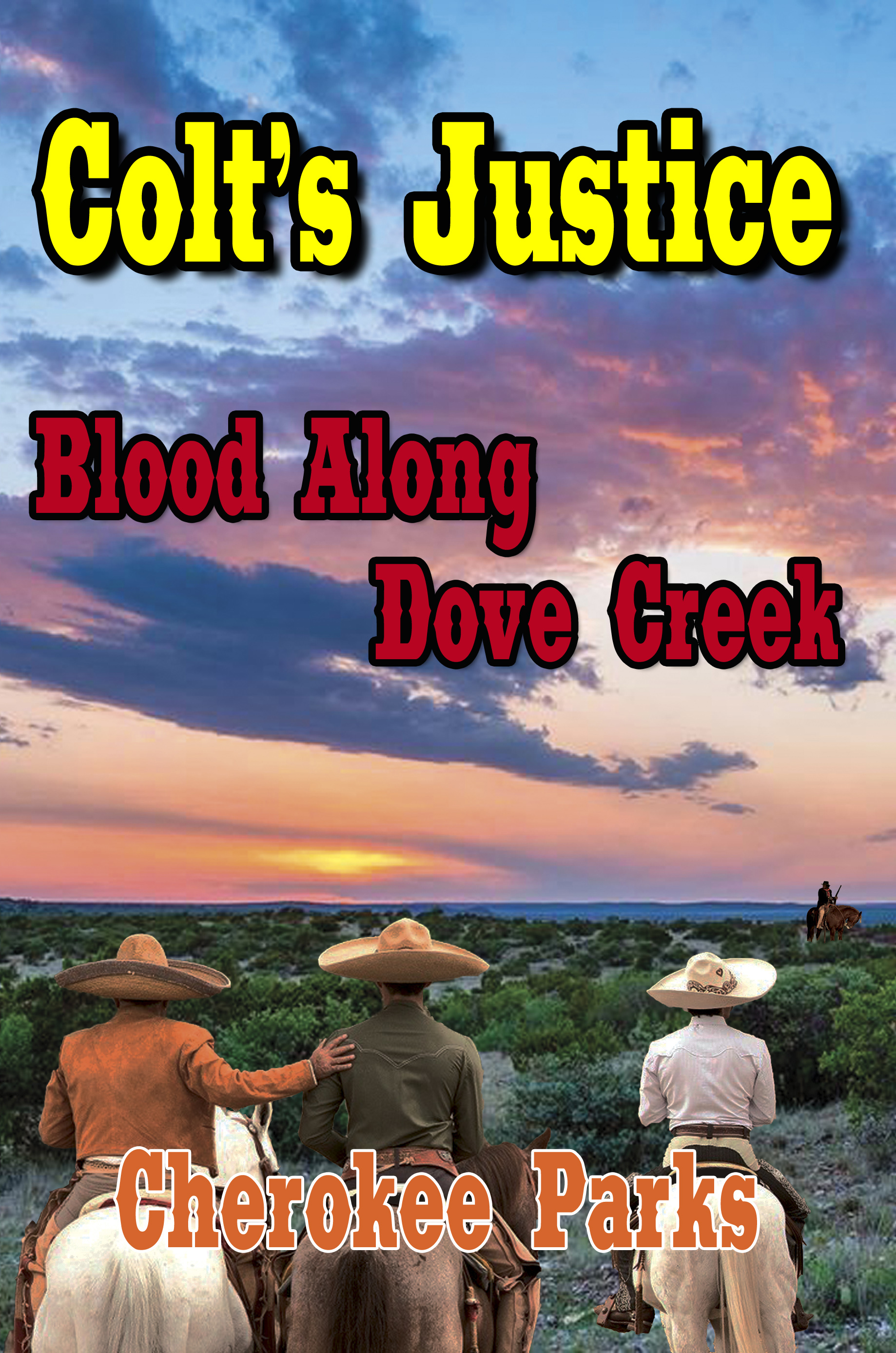 Colt's Justice Book 2