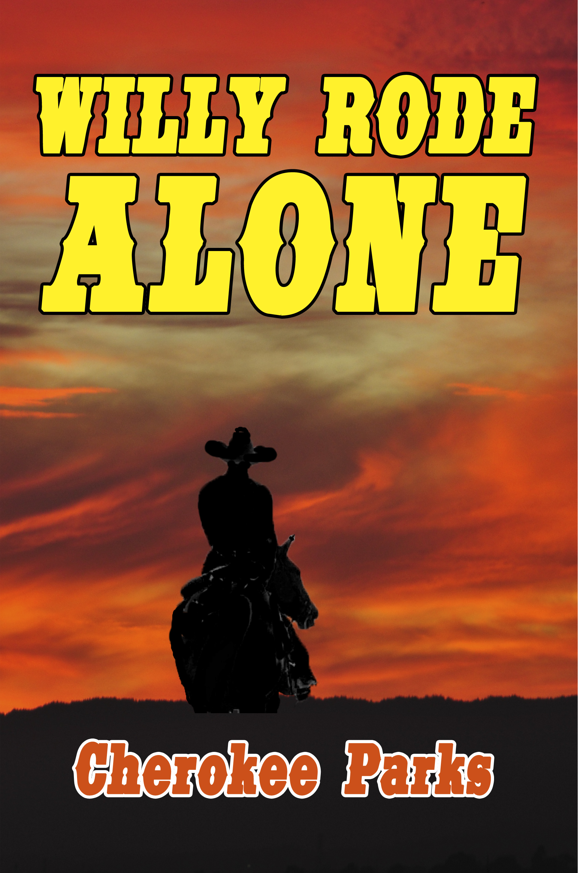 Willy Rode Alone